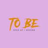 To Be (Sped Up + Reverb) (feat. Young Thug) (Explicit) - DJ TUT&Michael Mania-Bond&Young Thug