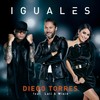 Iguales - Diego Torres&Lali&Wisin