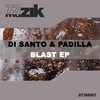 Blast (Original Mix) - DiSanto&Padilla