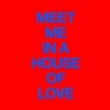 Meet Me In A House Of Love - Cut Copy