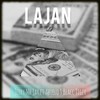 Lajan (Explicit) - Jerry Mr. Jay&Abuelo&Blacc Tiger