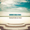 The Cricket Sing For Anamaria - Bossa Nostra