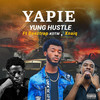 Yapie - Yung Hustle&Beeztrap KOTM&XNAIQ