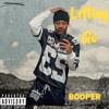 Letting Go (Explicit) - Booper