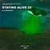 Stayin Alive 25 (feat. YTR Ant) (Explicit) - D.A Freshout&YTR Ant