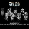 Revolución (feat. Hechura, Señor F, MoserUno, Persy ML, Erick Cruz El Pack, Allan Santiel & Jymba) - Remitente Mx&Hechura&Señor F&MoserUno&Persy ML&Erick Cruz El pack&Allan Santiel&Jymba