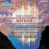 Rimsky-Korsakov: The Legend of the invisible City of Kitezh and the Maiden Fevronia / Act 4. Tableau 1: Interlude - Tatiana Krastsova&Larissa Diadkova&Mariinsky Orchestra&Valery Gergiev
