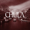 Chula (Remix) - DJ MOCCA