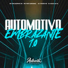 Automotivo Embrazante 1.0 (Explicit) - DJ VTEZIN ZS&MC Fefe Original&MC BOLADINHO ZS&Authentic Records&DJ KAUÃ DA ZL