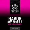 Bass Down (Original Mix) - Havok (USA)