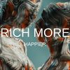 Happier - Rich More