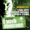 I Need Someone (The Cube Guys Remix) - Ralph Falcon