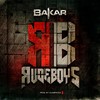 Rude Boys - Bakar