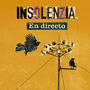 Va a Estallar (En Directo) - Insolenzia&Barricada&Miss Octubre&Alfredo Piedrafita