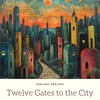 Twelve Gates to the City - Blind Gary Davis