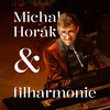 Pátý kafe (Live) - Michal Horák&Filharmonie Hradec Králové
