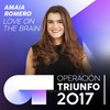 Love On The Brain (Operación Triunfo 2017) - Amaia