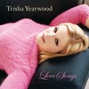 She's In Love With The Boy - Trisha Yearwood