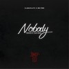 Nobody (Explicit) - Illmac&Onlyone