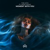 Moment With You - The Kith&Jaime Deraz