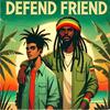 Defend Friend - King Thayo