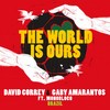 The World Is Ours - Gaby Amarantos&Monobloco