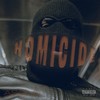 Homicide (Explicit) - Asolo&MZONDATRACK