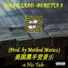 A Niz Tale (feat. Beretta 9) (Explicit) - Emad Saad&beretta 9