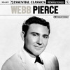 I Ain't Never - Webb Pierce