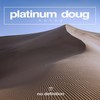 Horny (Original Club Mix) - Platinum Doug