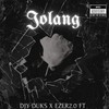 Jolang - Djy Duks&Ezer2.0&Mapower