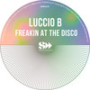 Freakin At The Disco - Luccio B