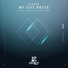 My Life Rules (Plus Thirty Remix) - Kandar&Plus Thirty