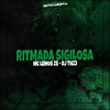 Ritmada Sigilosa (Explicit) - DJ THZ3&MC LEMOS ZS&Produtora Santi Records