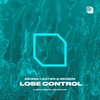 Lose Control - Dennis Cartier&Redeem