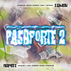 Pasaporte 2 (Explicit) - Mxngo&Sharlez L&Myster OG&Zaph&Marious