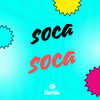 Soca Soca (Remix|Explicit) - Zequinha Oliveira&Canal Remix