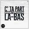 C'est ta part là bas - Mink's&TED X
