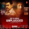 Jee Le Zaraa Unplugged - Pooja M Suresh&Ram Sampath
