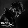 Follow Me - Danny K