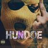 Hundoe (feat. Loudchief) (Radio Edit) - Sixman&LoudChief