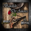 Bandido De Amores - Ruben Castro&DeLyon