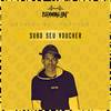 Subo Seu Voucher (Explicit) - matheus J.I&Dj Ricch