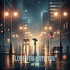 Love You Hate You - Jay Kim