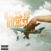 RACKS TO RICHEST (Explicit) - EZY54&Bajo