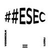 ##ESEC (Explicit) - VISIONREALM&Frosti