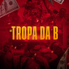 Set Tropa da B - JEO BEATZ&Jovem Thug&Mc Caio Original&Eo Ciri&ROCK7&Rafa O Mister&LUKAS NEGO&Mc 2G81