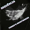 Sequência Yebba’s Heartbreak (Explicit) - DJ LP