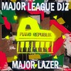 Ke Shy (feat. Tyla & LuuDaDeejay) - Major Lazer&Major League Djz&Tyla&LuuDadeejay