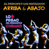 Arriba y abajo - El Principe&Los Metalicos